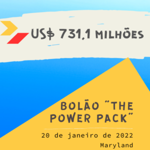 Bolão “The Power Pack”, US$ 731,1 milhões