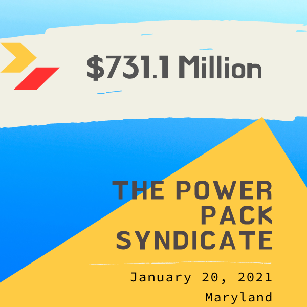 The Power Pack - Powerball Syndicate Winners - $731.1 Million